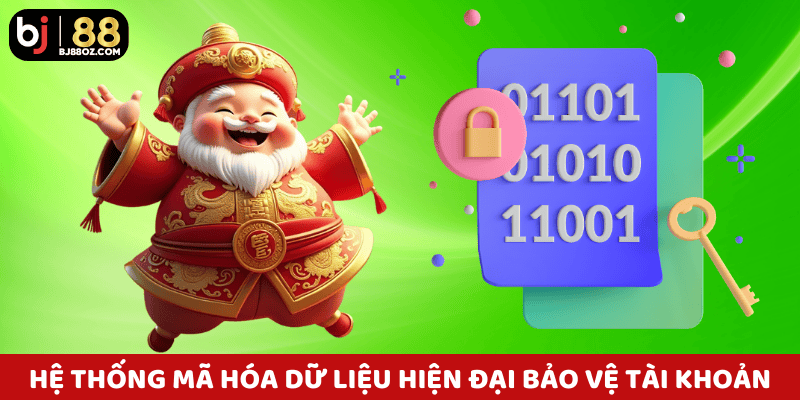 Hệ thống mã hóa dữ liệu hiện đại bảo vệ tài khoản theo chính sách bảo mật BJ88 nghiêm ngặt.